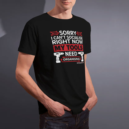 Sorry I Can't Socialise T-Shirt